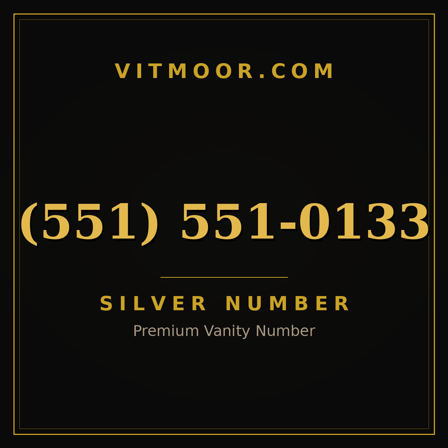 VITMOOR Silver premium number (551) 551-0133