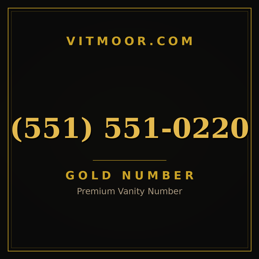 VITMOOR Gold premium number (551) 551-0220