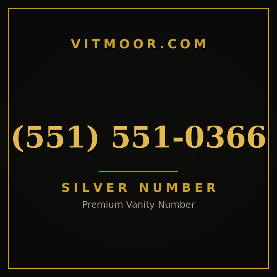 VITMOOR Silver premium number (551) 551-0366