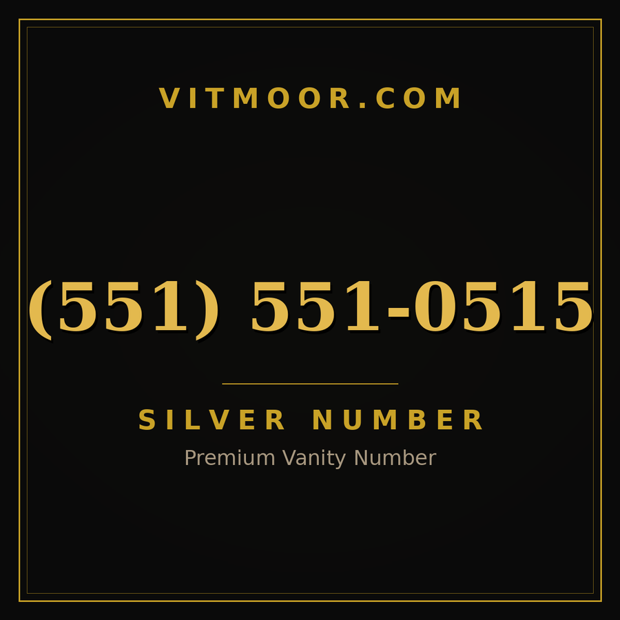 VITMOOR Silver premium number (551) 551-0515