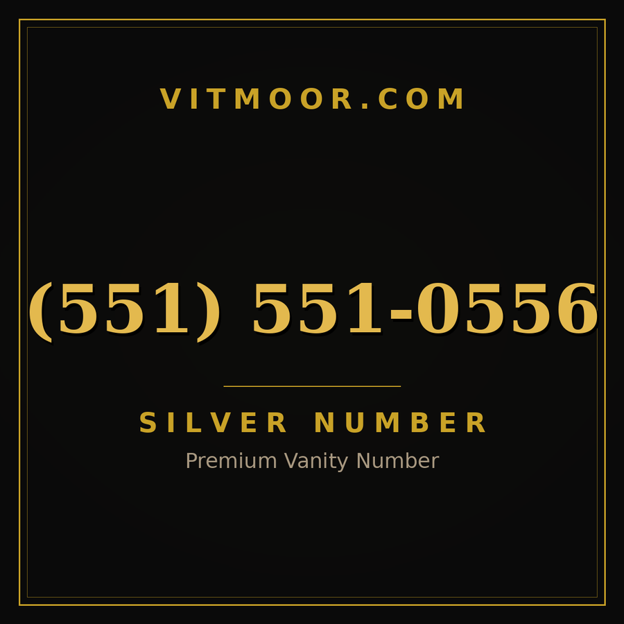 VITMOOR Silver premium number (551) 551-0556