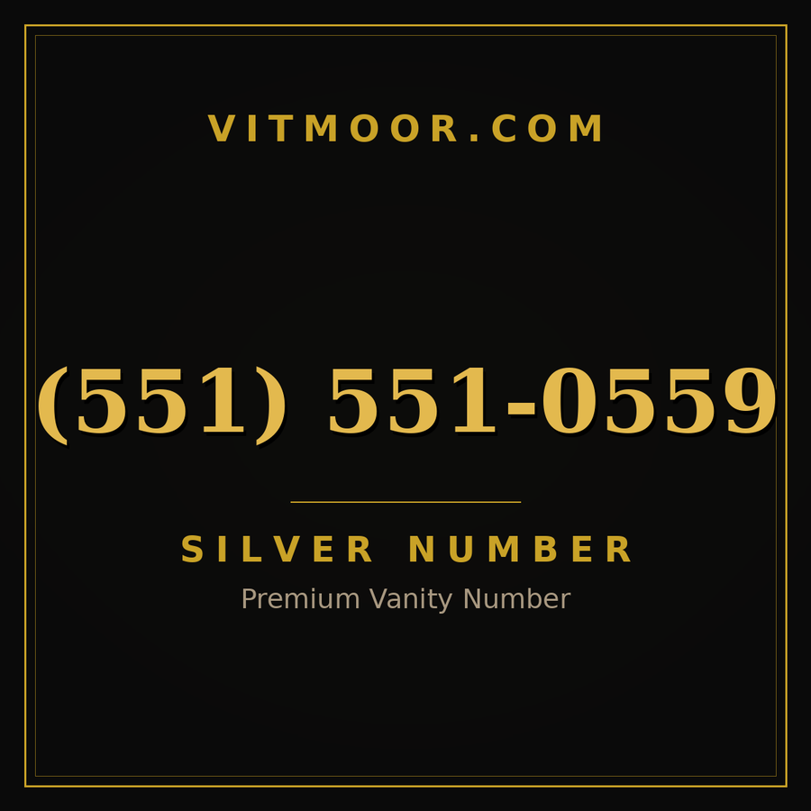 VITMOOR Silver premium number (551) 551-0559