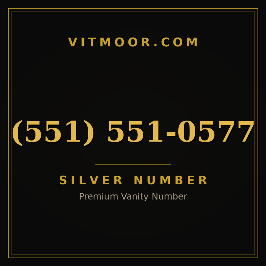 VITMOOR Silver premium number (551) 551-0577