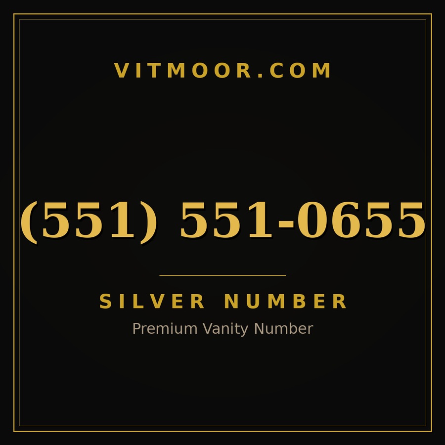 VITMOOR Silver premium number (551) 551-0655