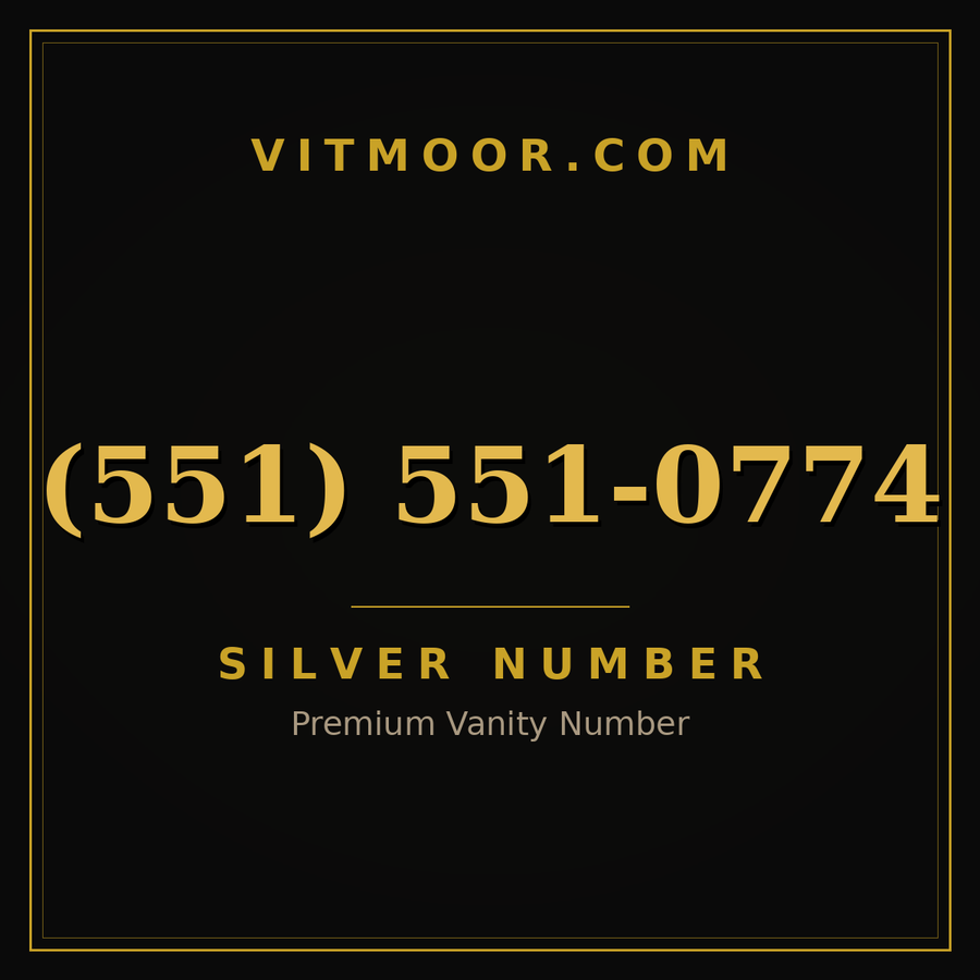VITMOOR Silver premium number (551) 551-0774