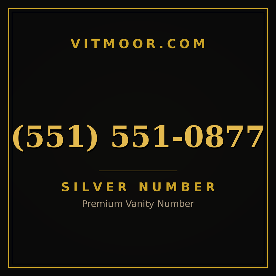 VITMOOR Silver premium number (551) 551-0877