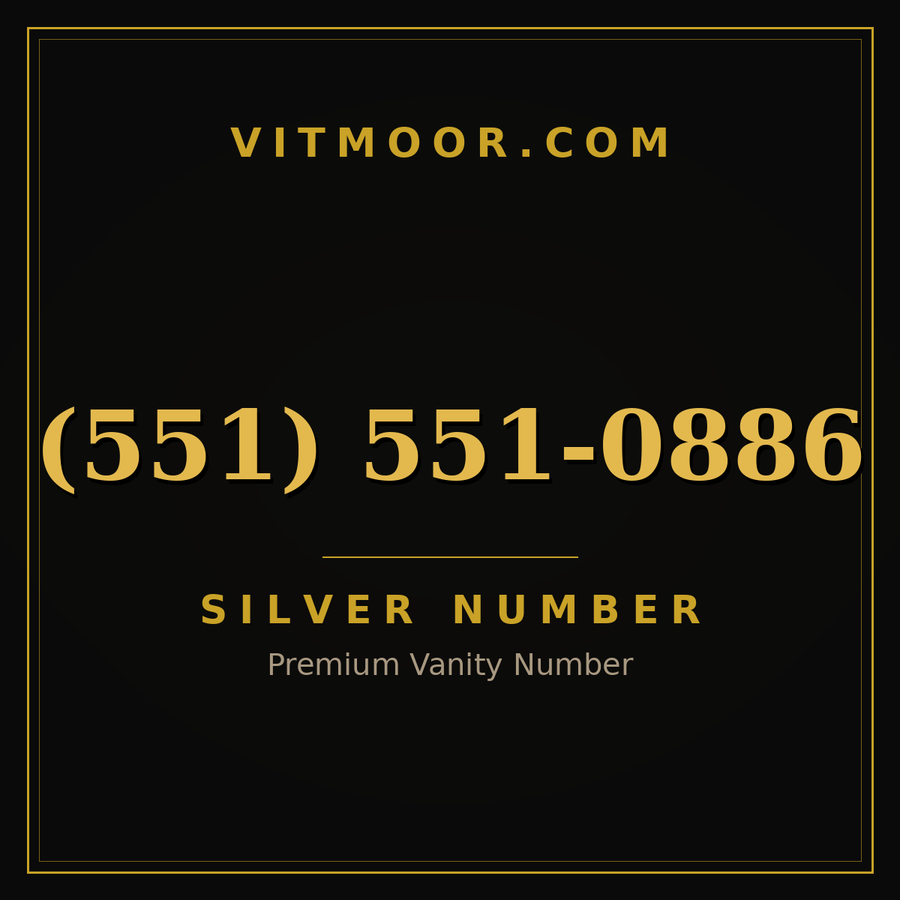 VITMOOR Silver premium number (551) 551-0886