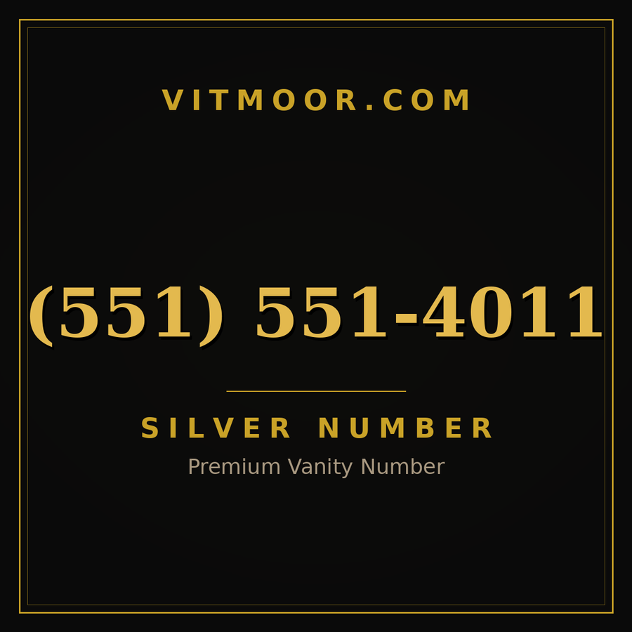 VITMOOR Silver premium number (551) 551-4011