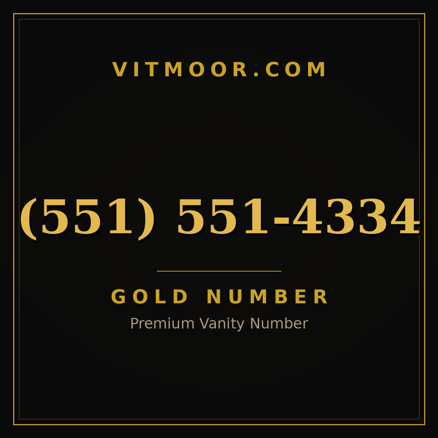 VITMOOR Gold premium number (551) 551-4334