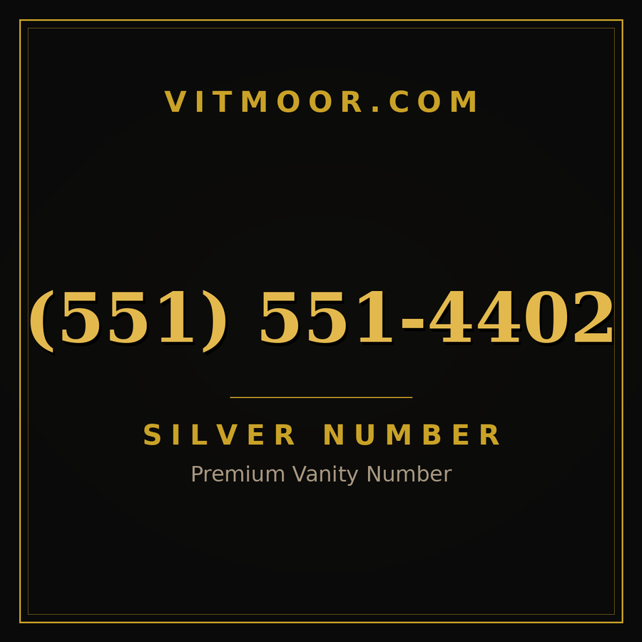 VITMOOR Silver premium number (551) 551-4402