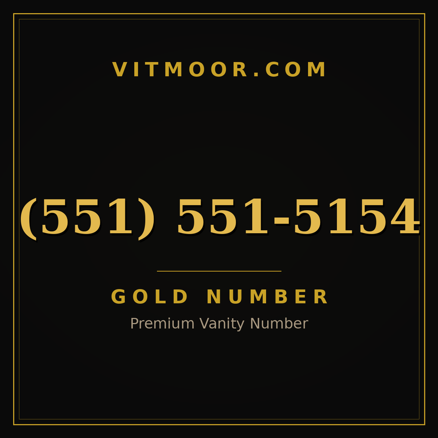 VITMOOR Gold premium number (551) 551-5154