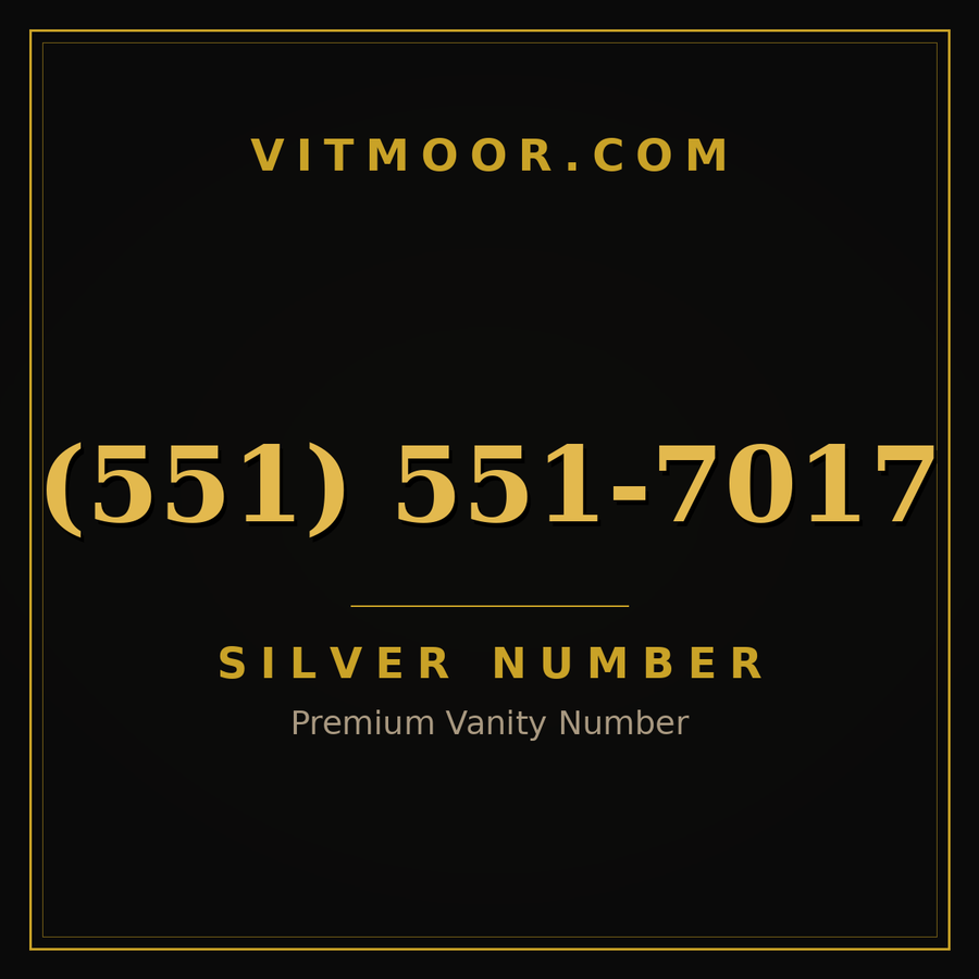 VITMOOR Silver premium number (551) 551-7017