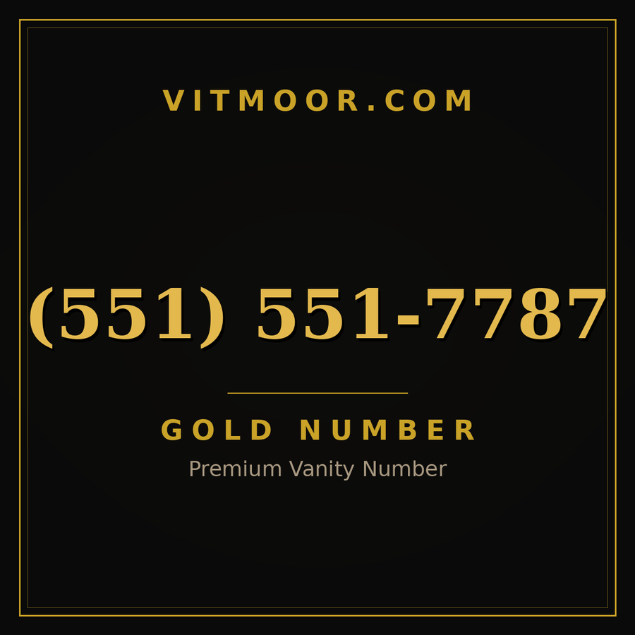 VITMOOR Gold premium number (551) 551-7787