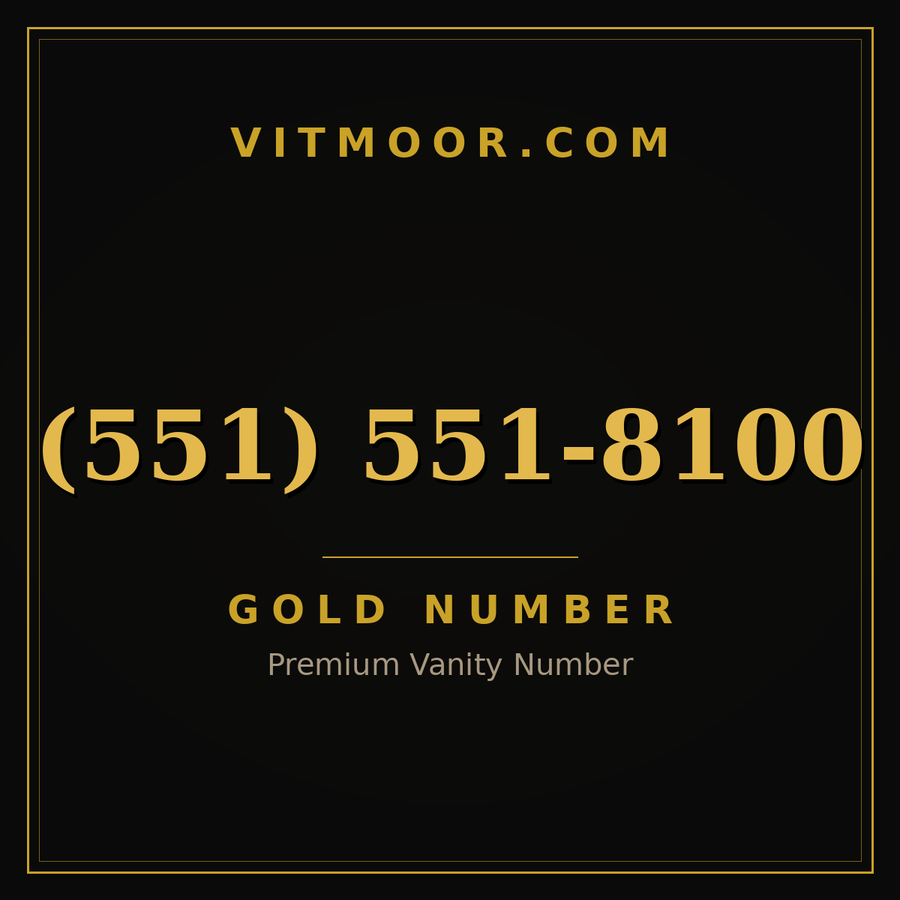 VITMOOR Gold premium number (551) 551-8100