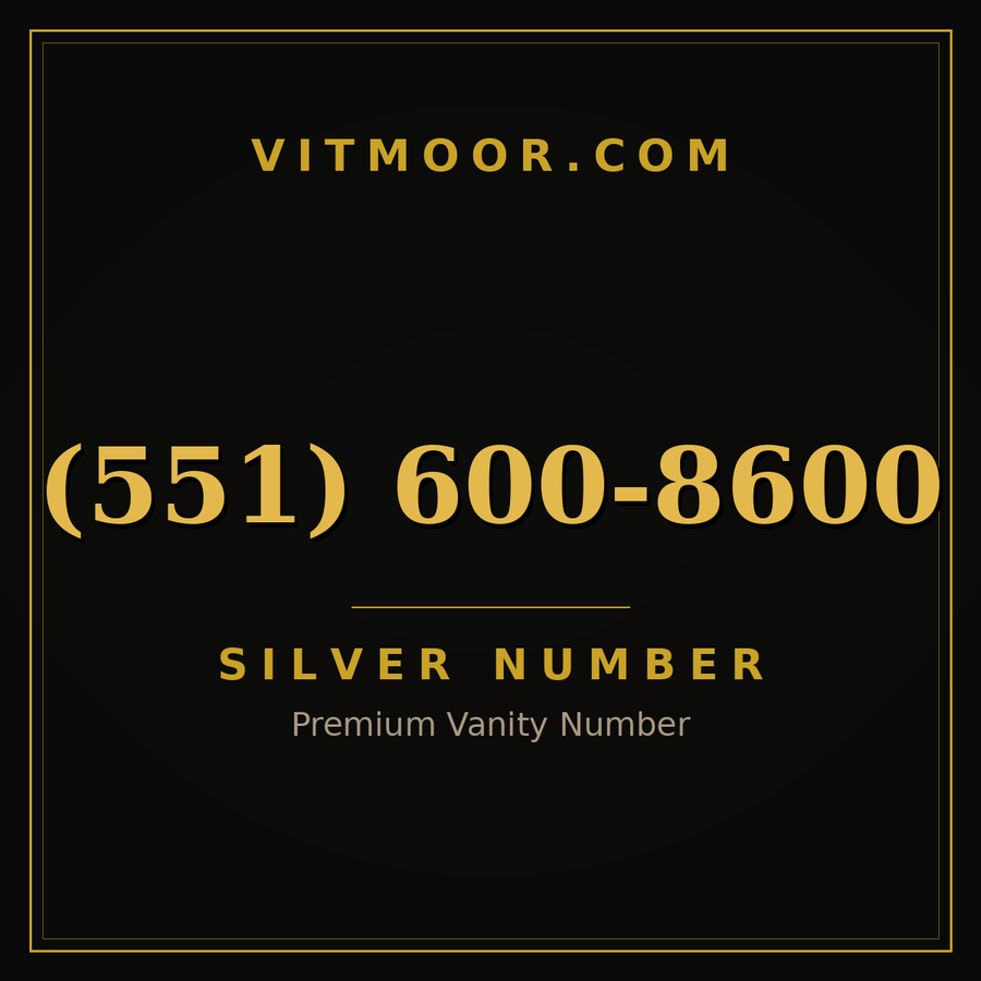 VITMOOR Silver premium number (551) 600-8600