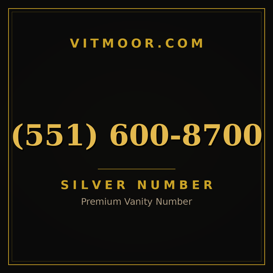 VITMOOR Silver premium number (551) 600-8700