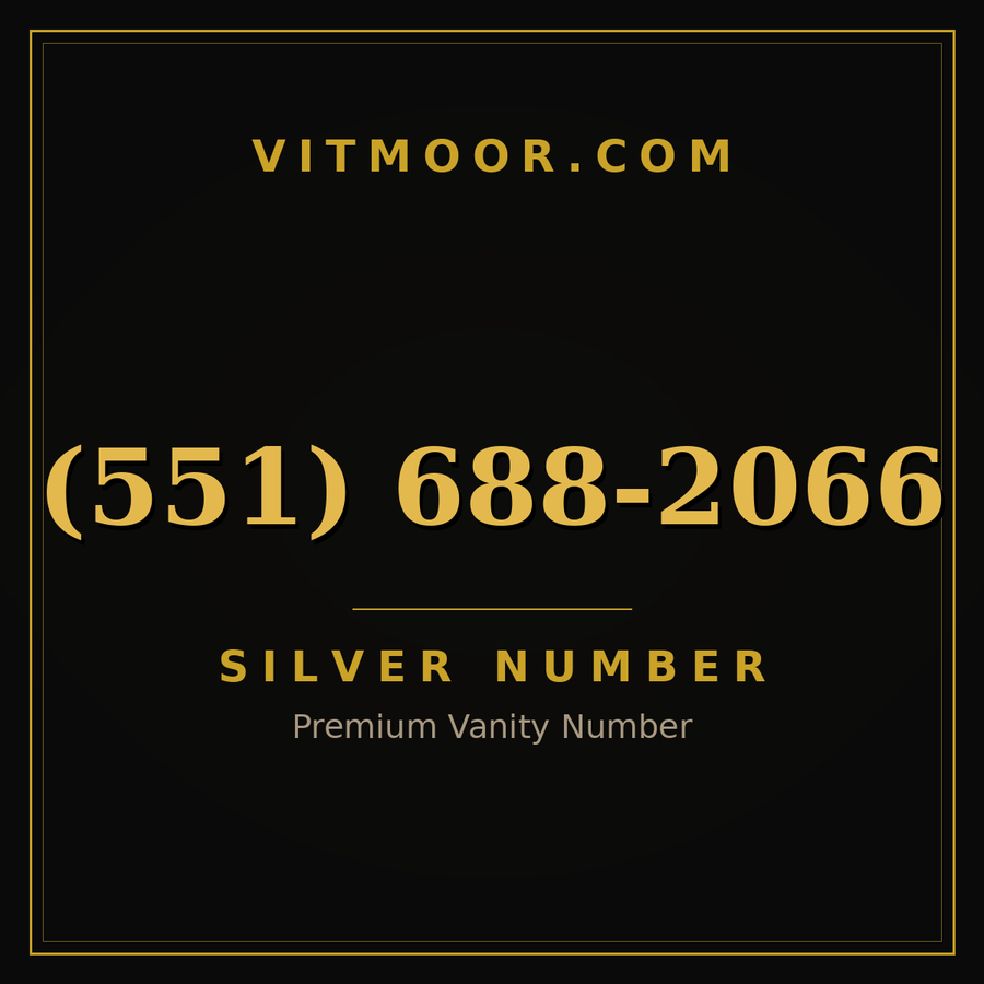 VITMOOR Silver premium number (551) 688-2066