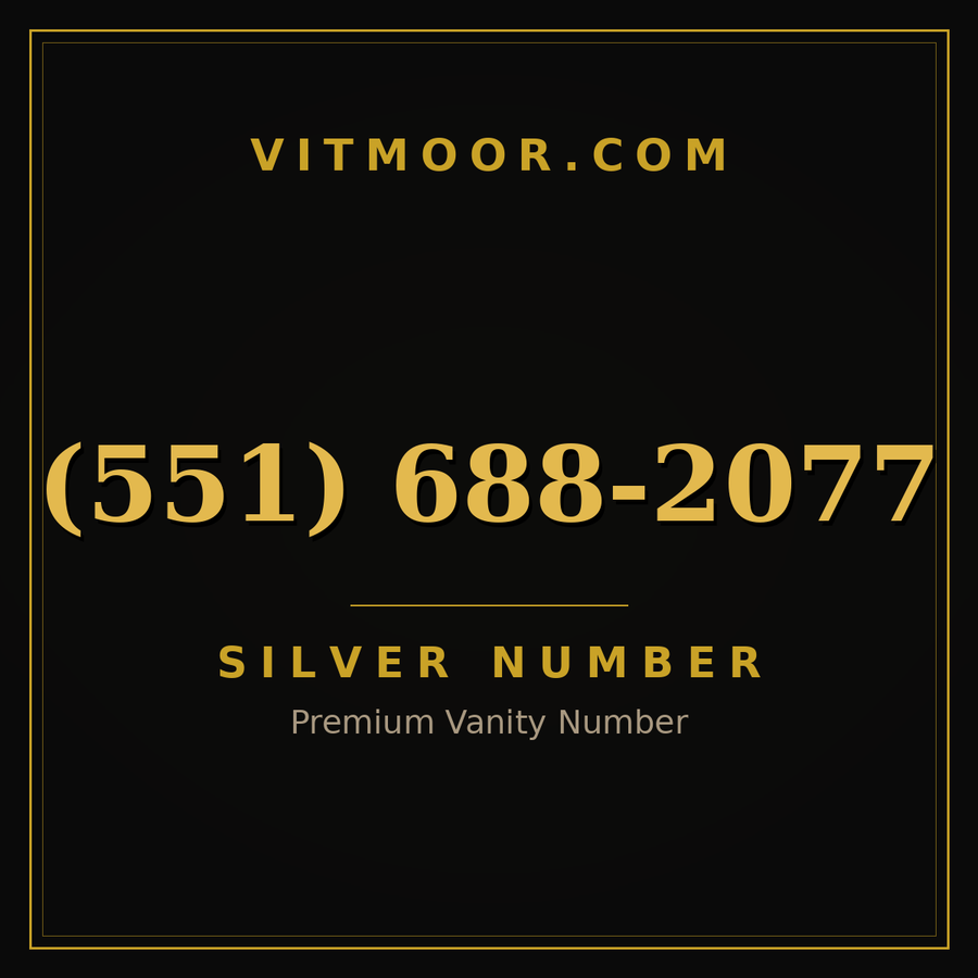 VITMOOR Silver premium number (551) 688-2077