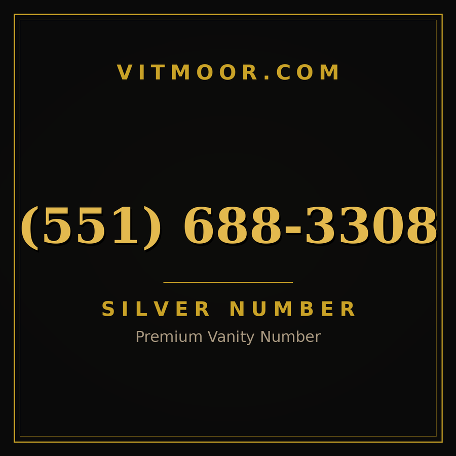 VITMOOR Silver premium number (551) 688-3308