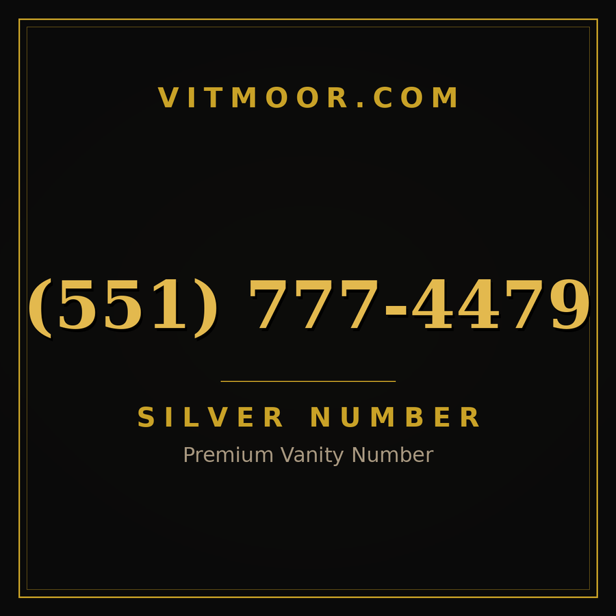 VITMOOR Silver premium number (551) 777-4479