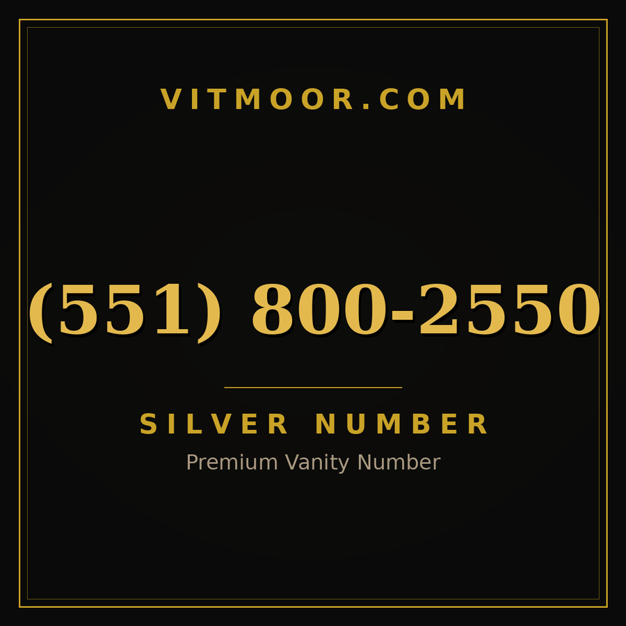 VITMOOR Silver premium number (551) 800-2550