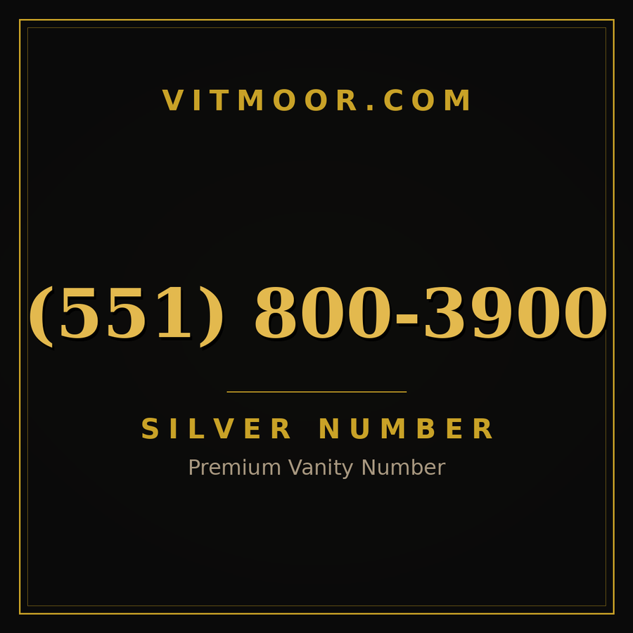 VITMOOR Silver premium number (551) 800-3900