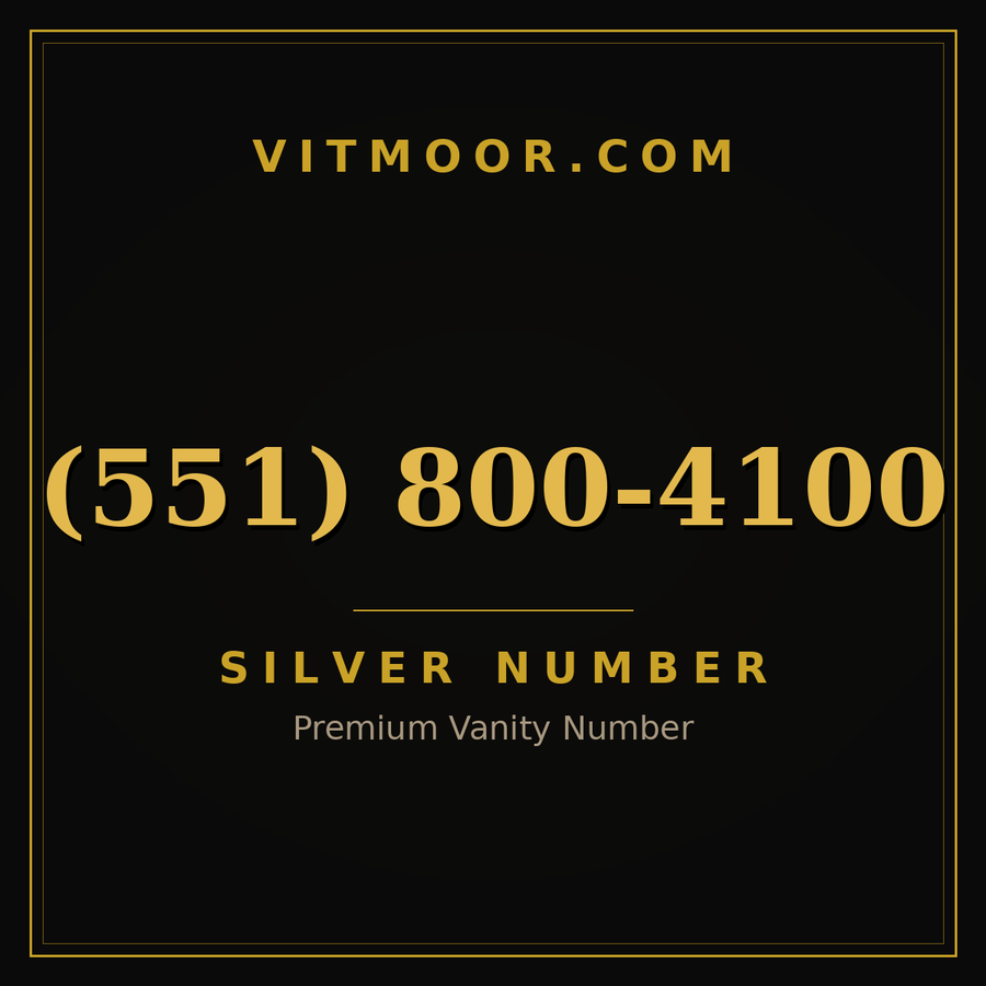 VITMOOR Silver premium number (551) 800-4100