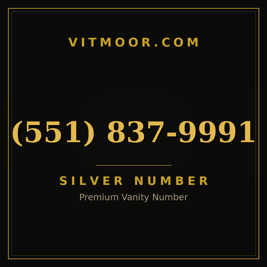 VITMOOR Silver premium number (551) 837-9991