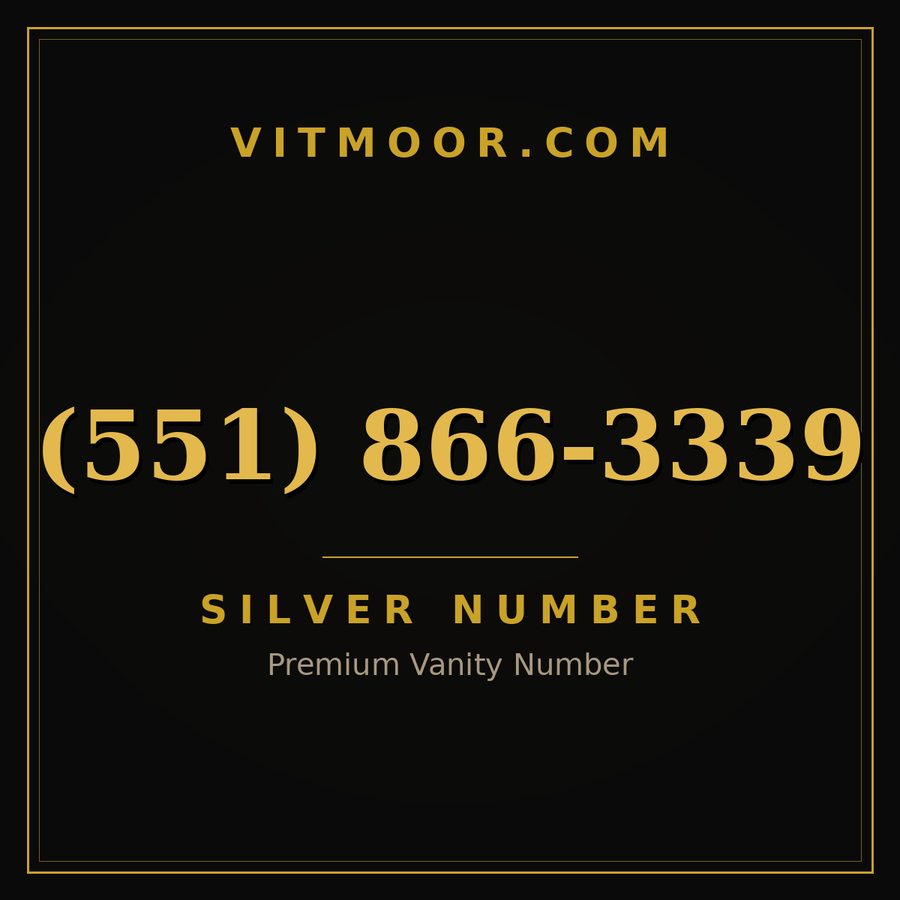 VITMOOR Silver premium number (551) 866-3339