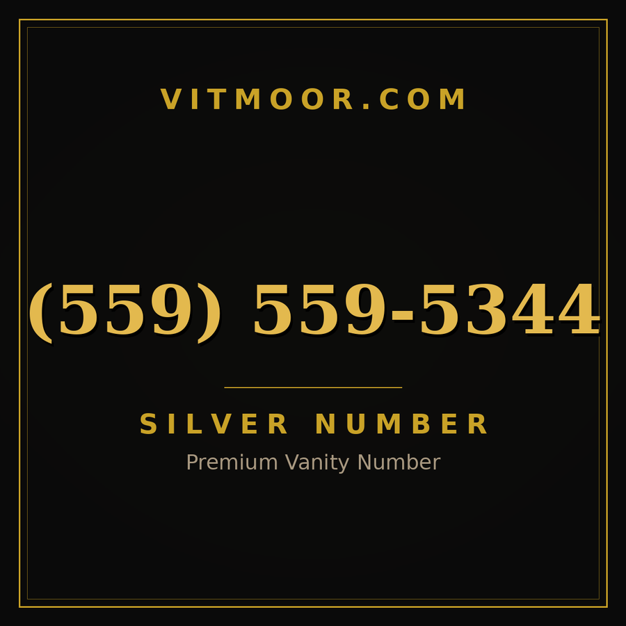VITMOOR Silver premium number (559) 559-5344