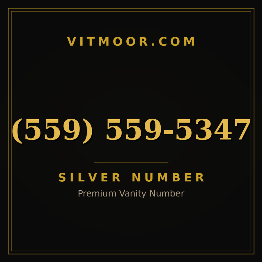 VITMOOR Silver premium number (559) 559-5347