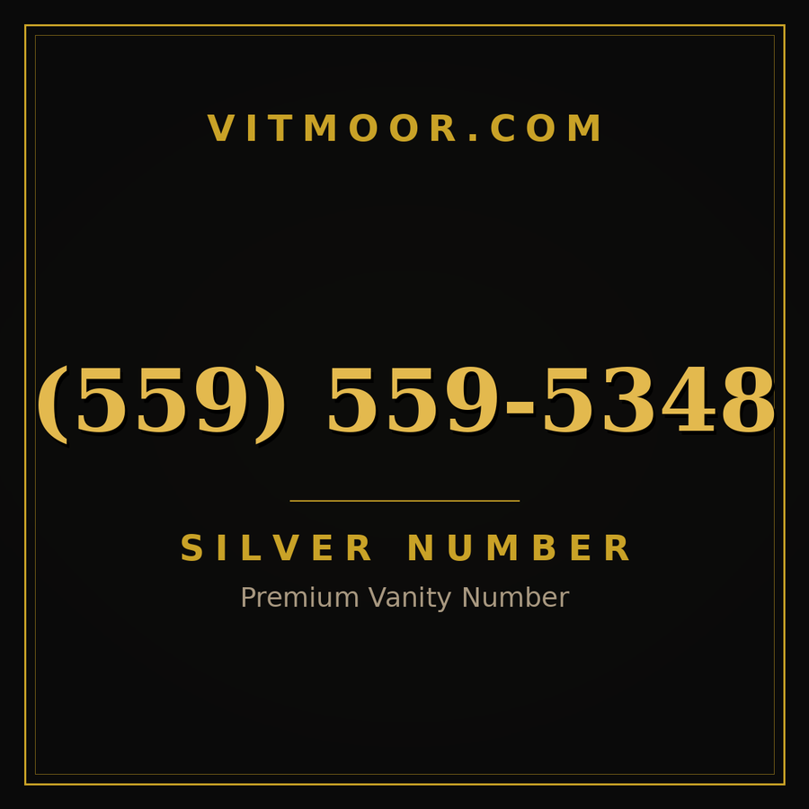 VITMOOR Silver premium number (559) 559-5348