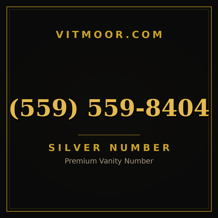 VITMOOR Silver premium number (559) 559-8404