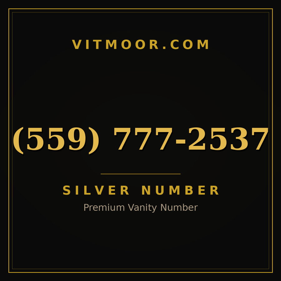 VITMOOR Silver premium number (559) 777-2537