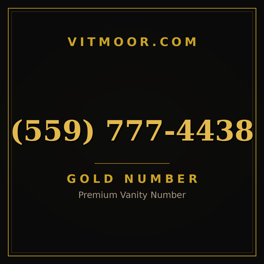 VITMOOR Gold premium number (559) 777-4438