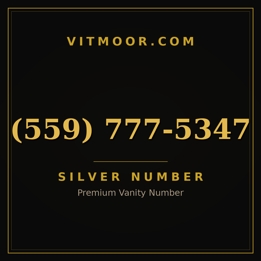 VITMOOR Silver premium number (559) 777-5347