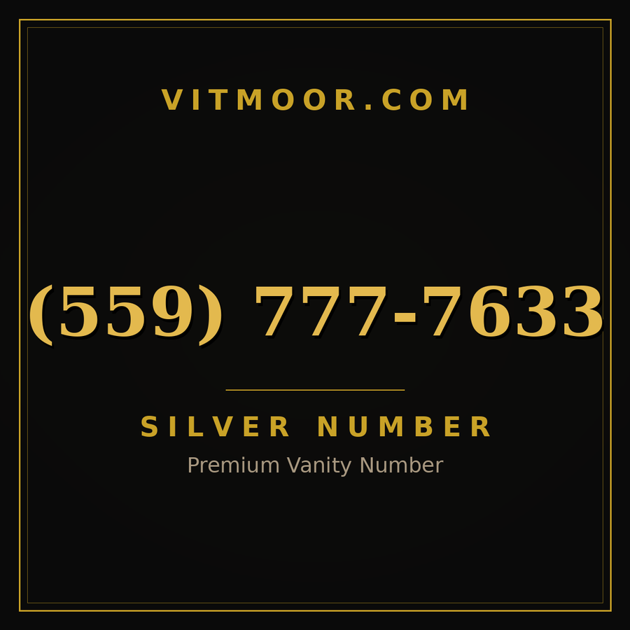 VITMOOR Silver premium number (559) 777-7633