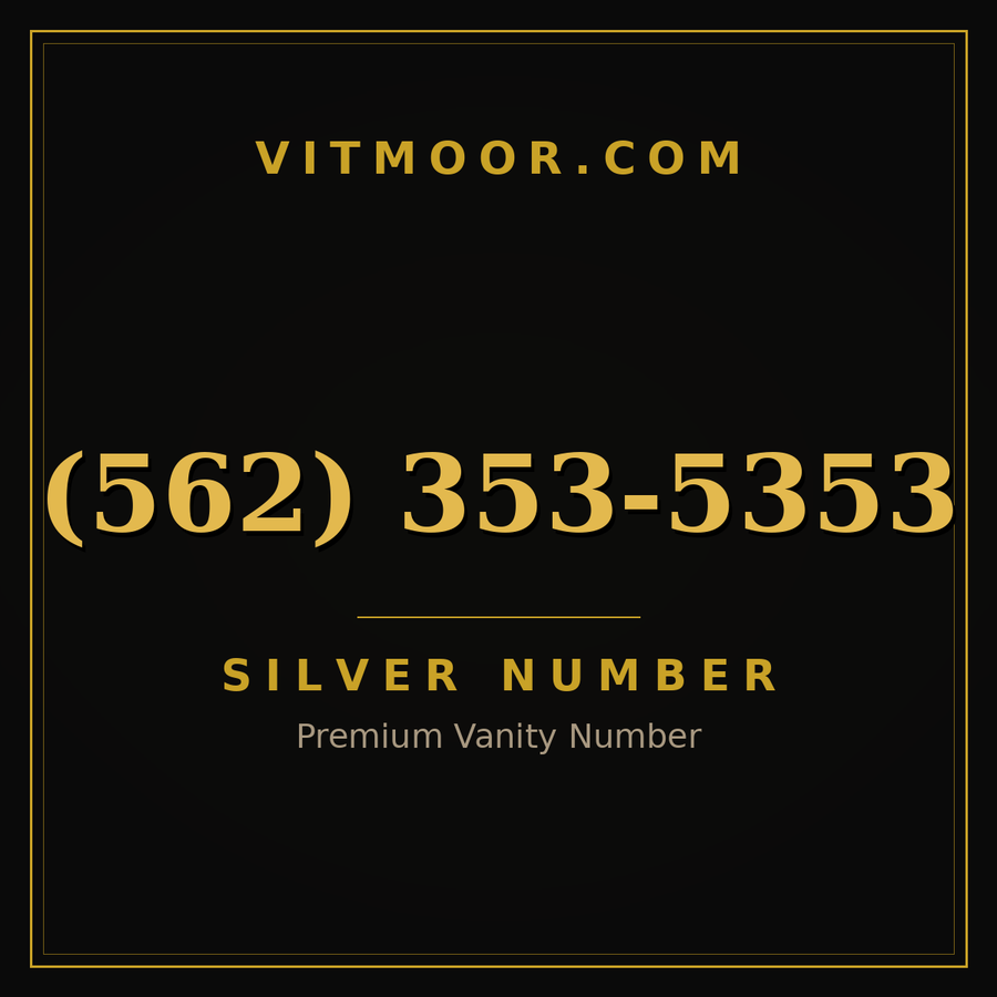 VITMOOR Silver premium number (562) 353-5353