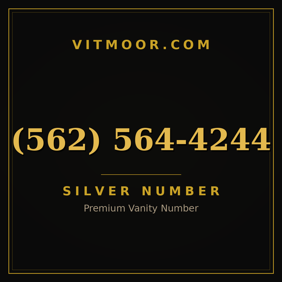 VITMOOR Silver premium number (562) 564-4244
