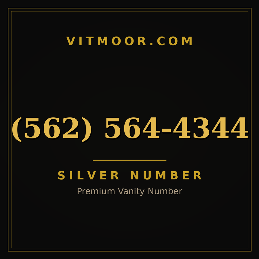 VITMOOR Silver premium number (562) 564-4344
