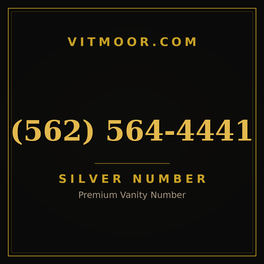 VITMOOR Silver premium number (562) 564-4441