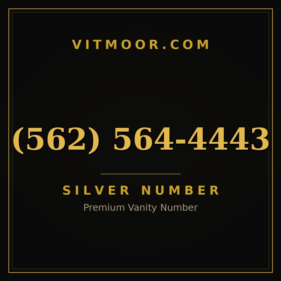 VITMOOR Silver premium number (562) 564-4443