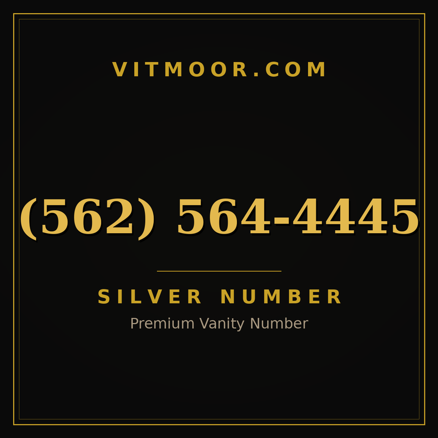 VITMOOR Silver premium number (562) 564-4445