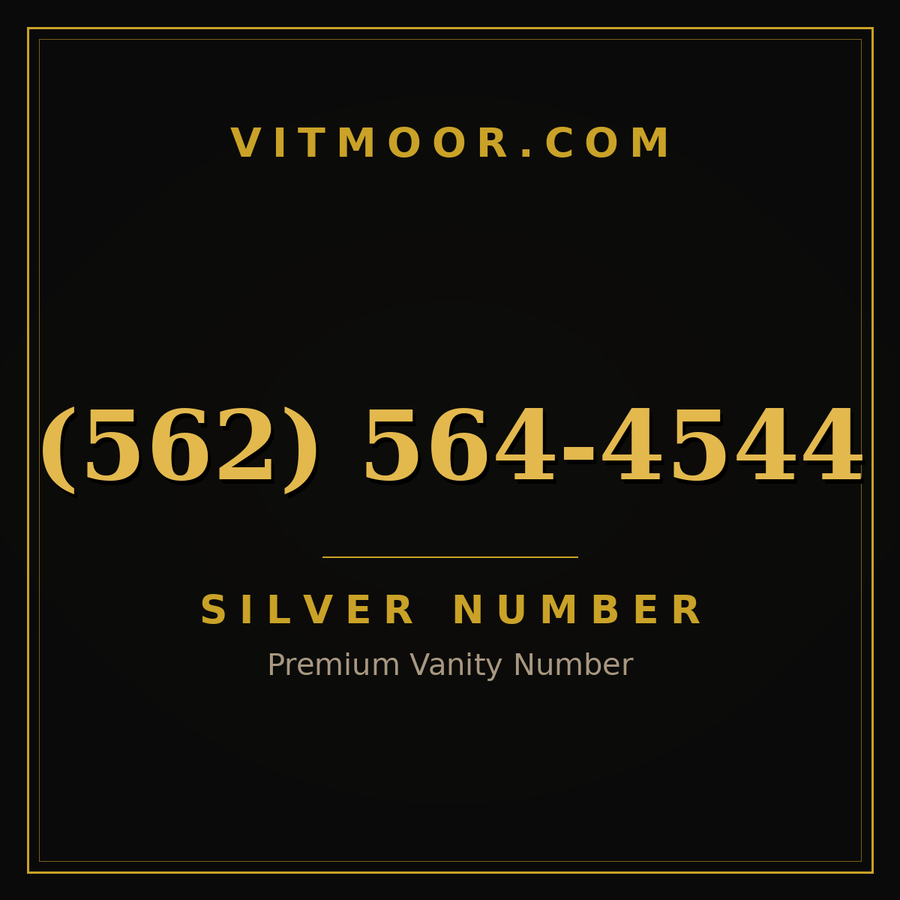 VITMOOR Silver premium number (562) 564-4544