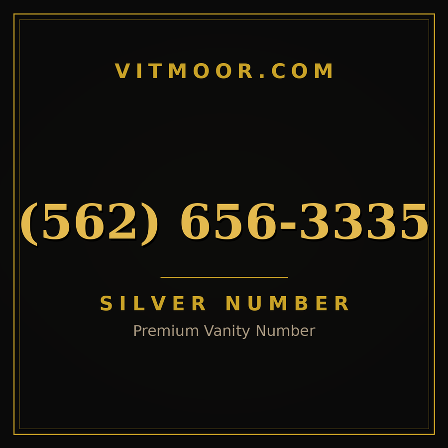 VITMOOR Silver premium number (562) 656-3335
