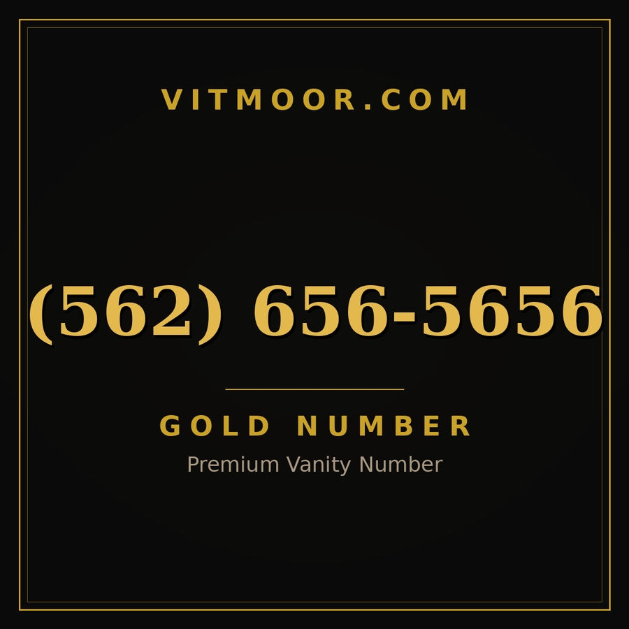 VITMOOR Gold premium number (562) 656-5656