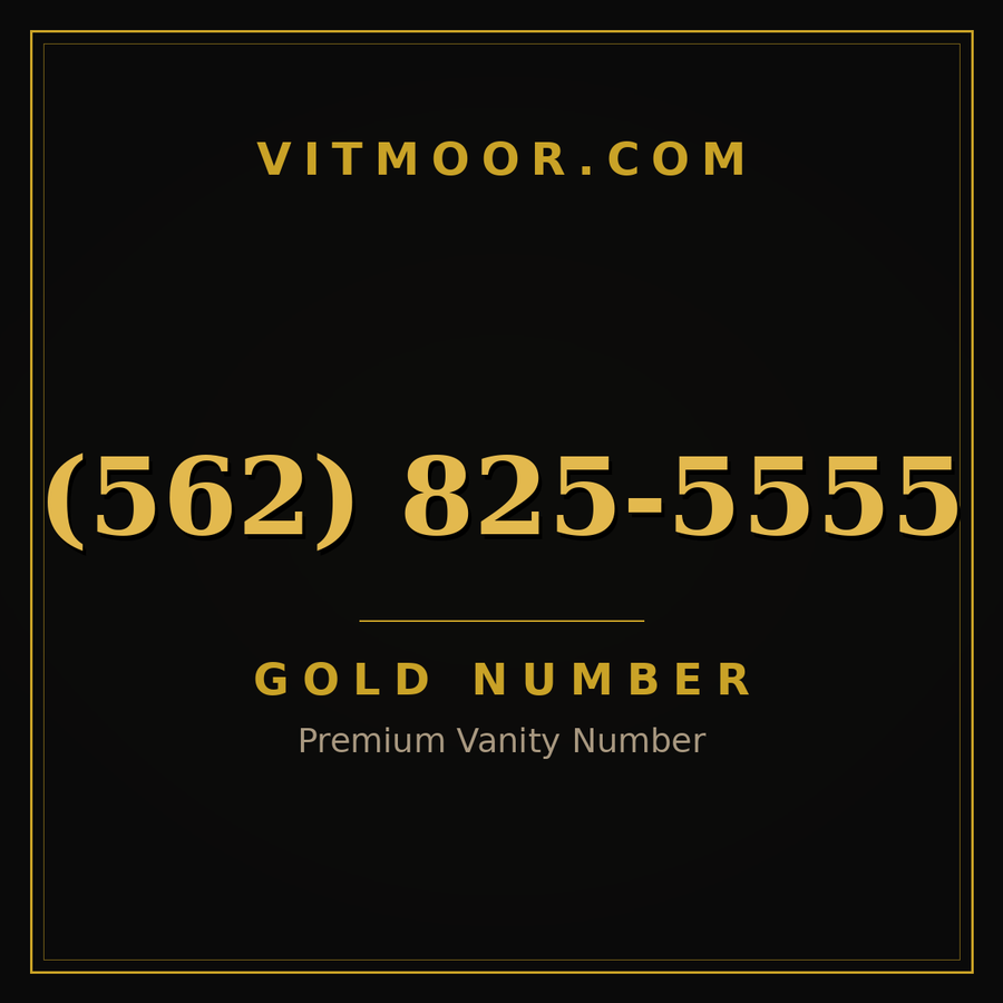 VITMOOR Gold premium number (562) 825-5555