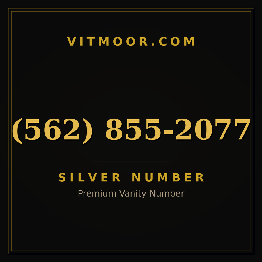 VITMOOR Silver premium number (562) 855-2077