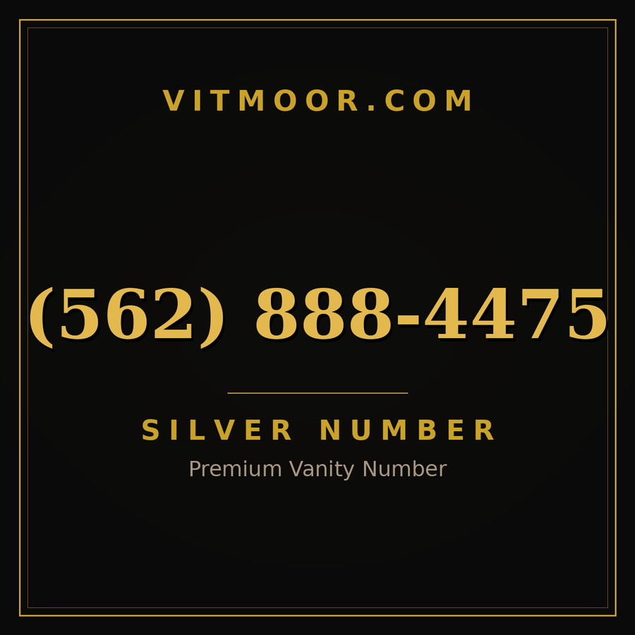 VITMOOR Silver premium number (562) 888-4475