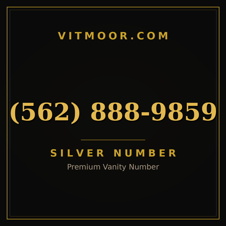 VITMOOR Silver premium number (562) 888-9859